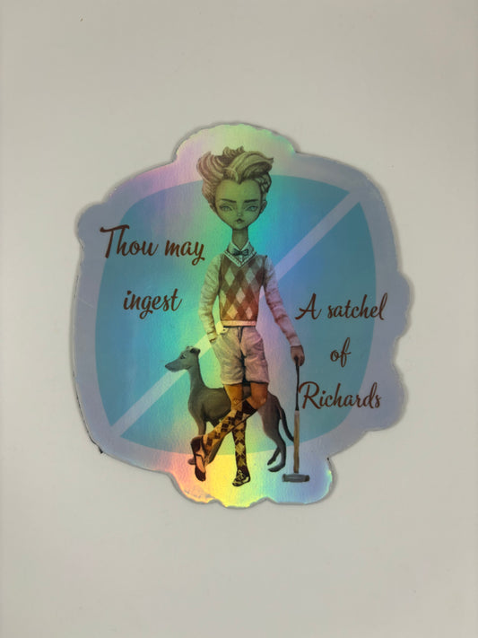 "Thou may ingest a satchel of Richards" (featuring Brett McDouchbag) Refrigerator Magnet