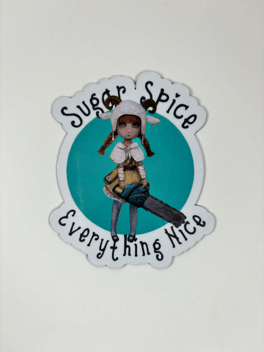 Sugar Spice everything nice" (featuring Sugar & Spice) Refrigerator Magnet