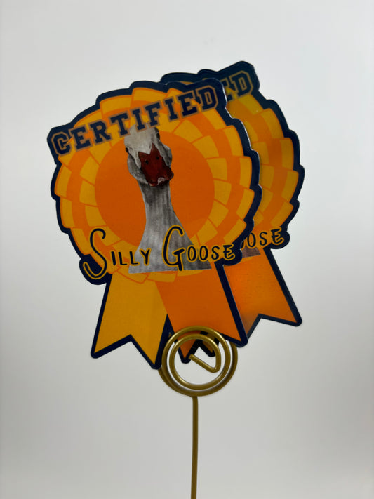 "CERTIFIED Silly Goose" (featuring Duck Duck Goose) Stickers (2pack)